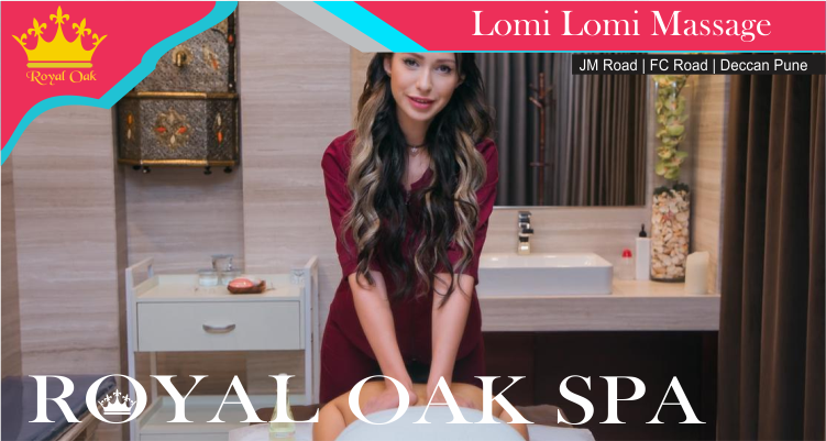 Lomi Lomi Massage in deccan pune